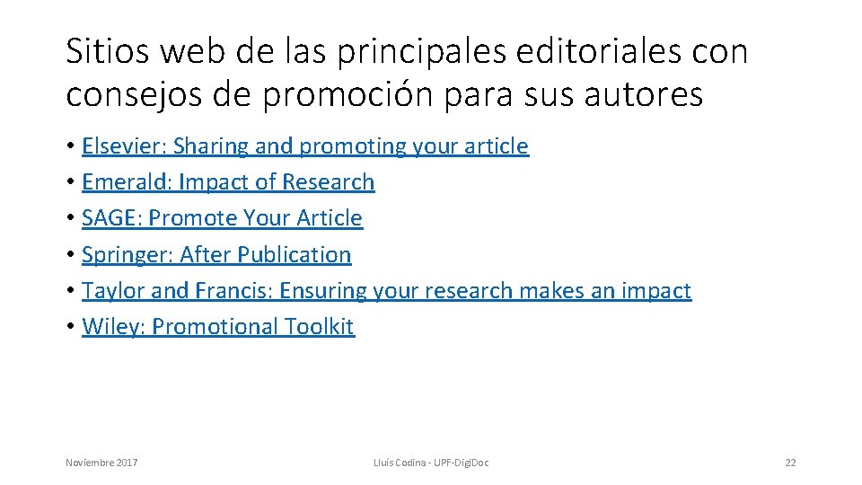 Sitios web de las principales editoriales consejos de promoción para sus autores • Elsevier: