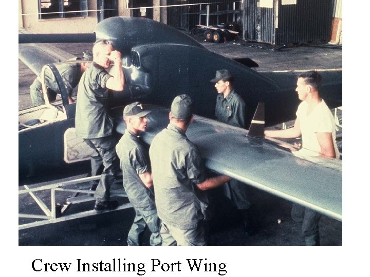 Crew Installing Port Wing 