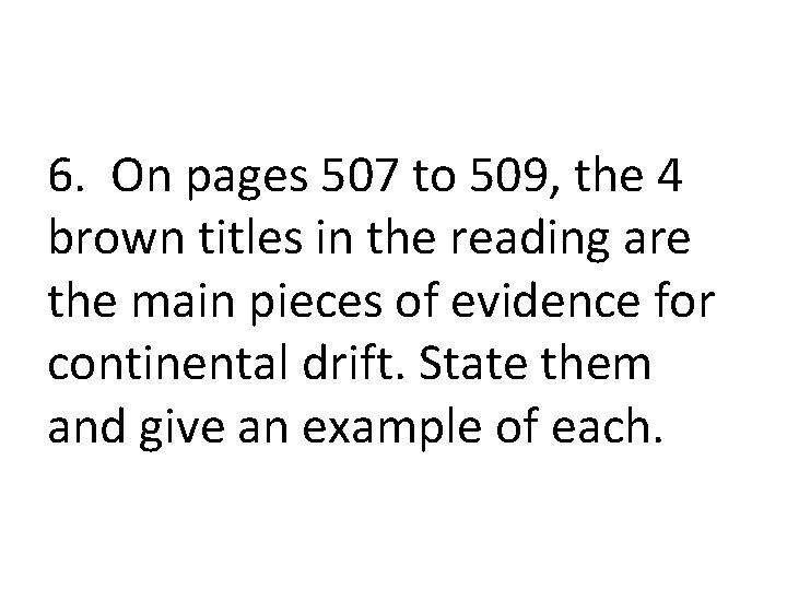 6. On pages 507 to 509, the 4 brown titles in the reading are