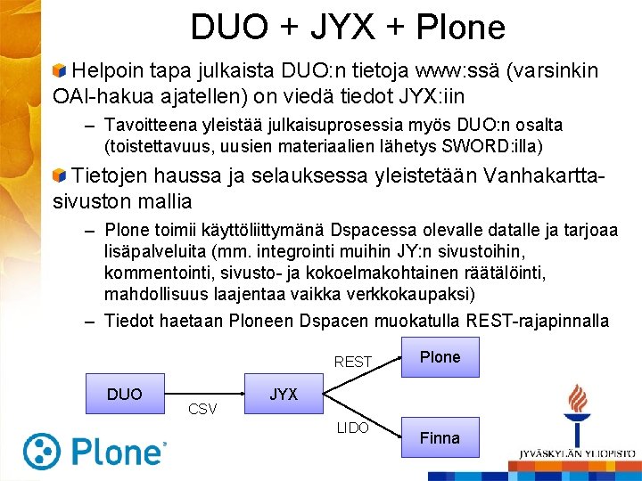 DUO + JYX + Plone Helpoin tapa julkaista DUO: n tietoja www: ssä (varsinkin
