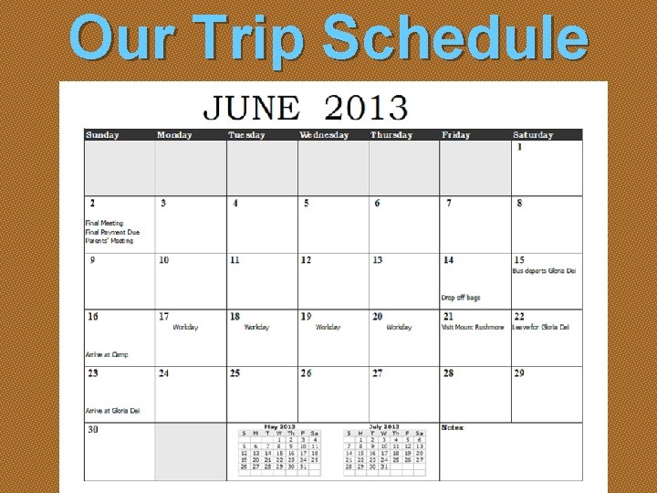 Our Trip Schedule 