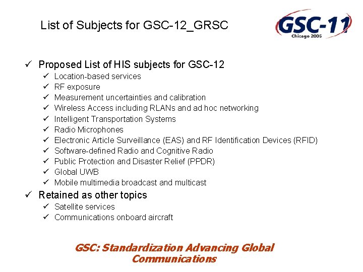 List of Subjects for GSC-12_GRSC ü Proposed List of HIS subjects for GSC-12 ü