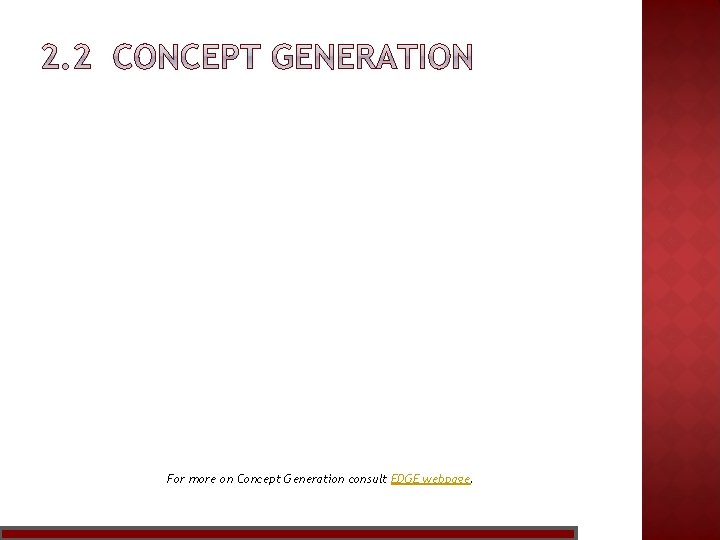 For more on Concept Generation consult EDGE webpage. 