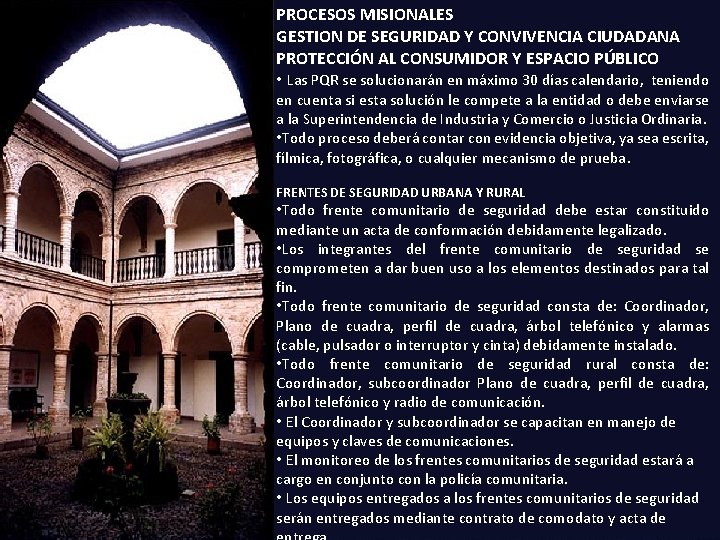 PROCESOS MISIONALES GESTION DE SEGURIDAD Y CONVIVENCIA CIUDADANA PROTECCIÓN AL CONSUMIDOR Y ESPACIO PÚBLICO