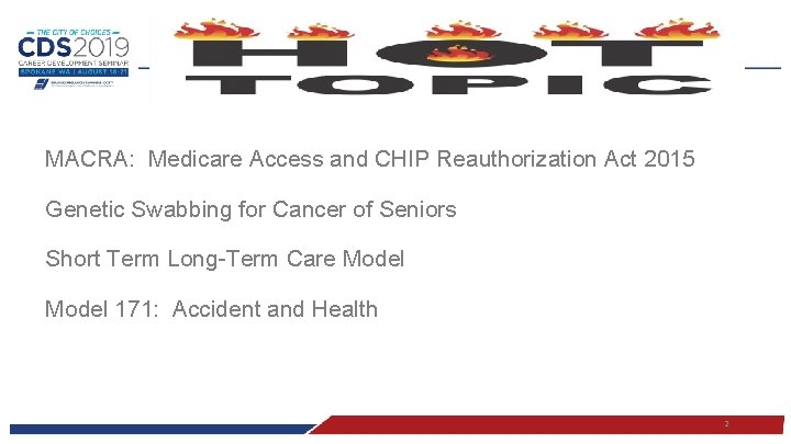 MACRA: Medicare Access and CHIP Reauthorization Act 2015 Genetic Swabbing for Cancer of Seniors