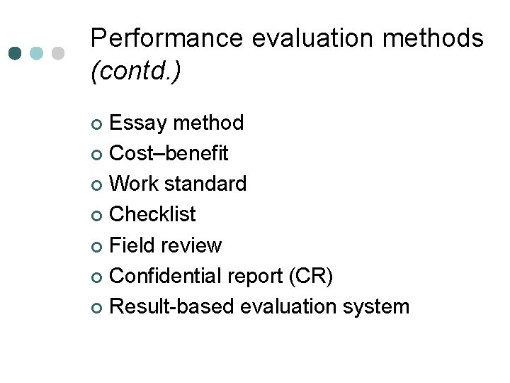 Chapter 13 Performance Evaluation and Job Evaluation After
