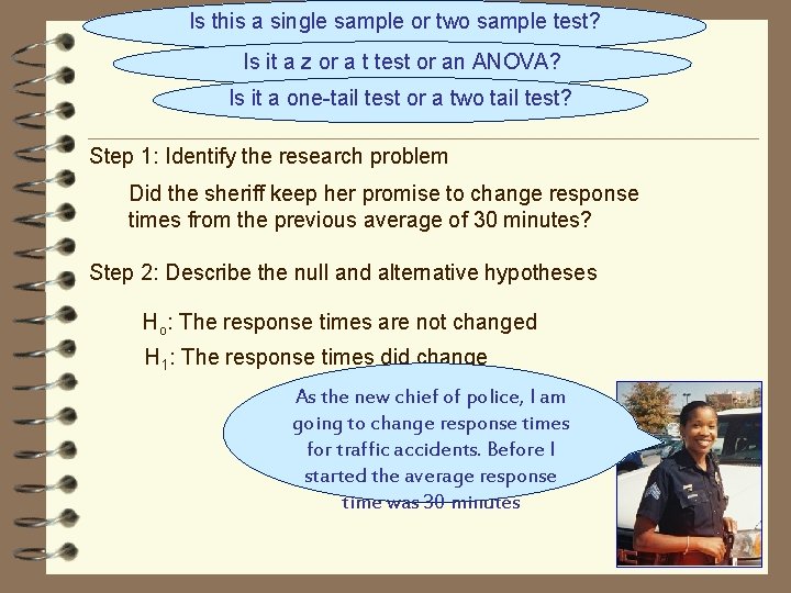 Is this a single sample or two sample test? Is it a z or