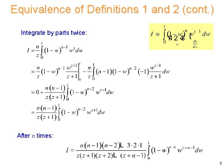 Equivalence of Definitions 1 and 2 (cont. ) Integrate by parts twice: After n