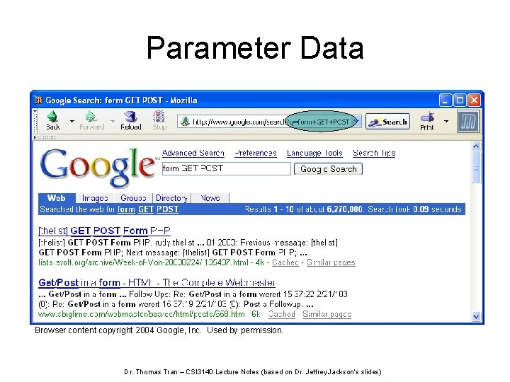 Parameter Data Browser content copyright 2004 Google, Inc. Used by permission. Dr. Thomas Tran