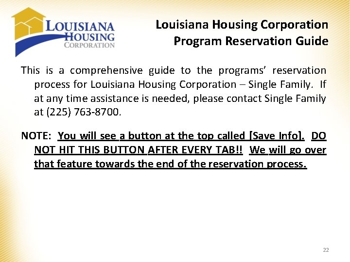 Louisiana Housing Corporation Program Reservation Guide This is a comprehensive guide to the programs’