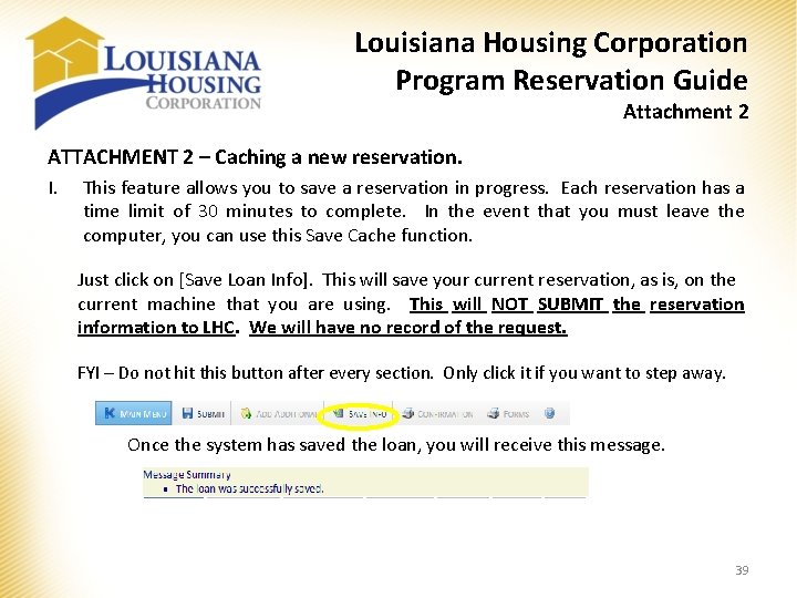 Louisiana Housing Corporation Program Reservation Guide Attachment 2 ATTACHMENT 2 – Caching a new