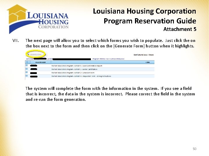 Louisiana Housing Corporation Program Reservation Guide Attachment 5 VII. The next page will allow