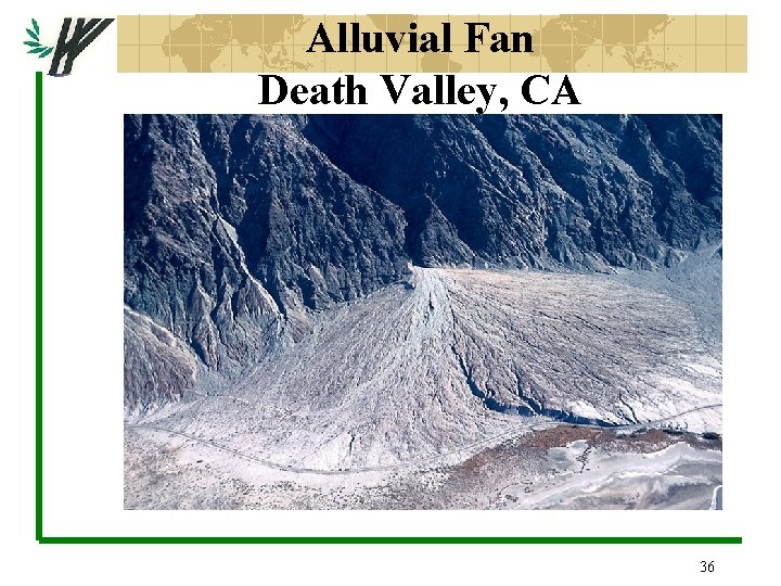 Alluvial Fan Death Valley, CA 36 