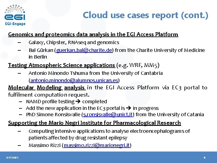 Cloud use cases report (cont. ) Genomics and proteomics data analysis in the EGI
