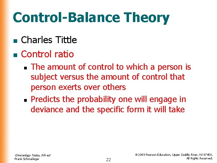 Control-Balance Theory n n Charles Tittle Control ratio n n The amount of control