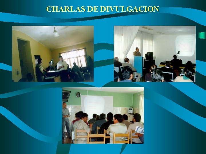 CHARLAS DE DIVULGACION 