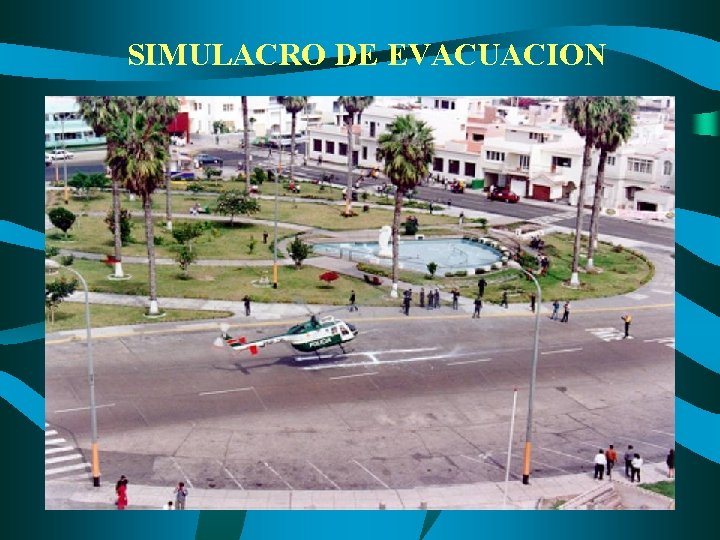 SIMULACRO DE EVACUACION 