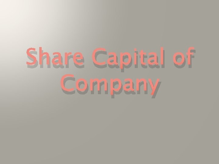 Share Capital of Company 