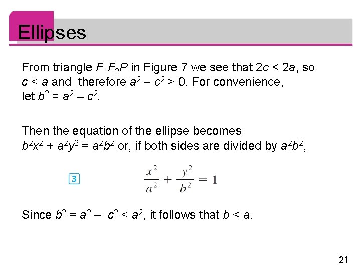 Ellipses From triangle F 1 F 2 P in Figure 7 we see that