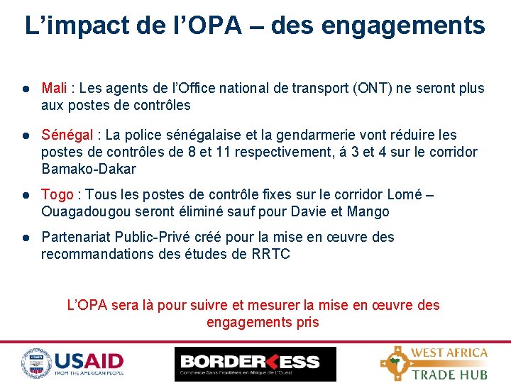 L’impact de l’OPA – des engagements l Mali : Les agents de l’Office national