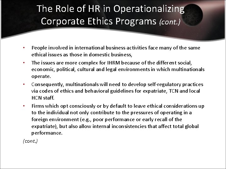 The Role of HR in Operationalizing Corporate Ethics Programs (cont. ) People involved in