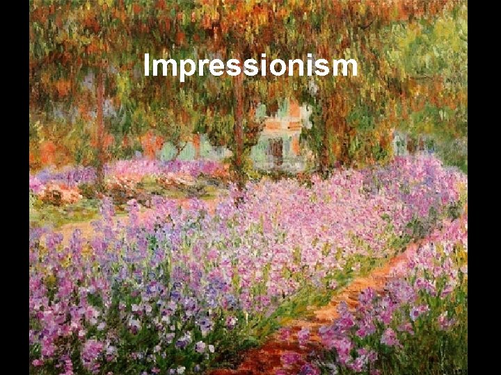 Impressionism 