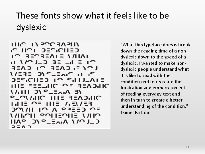 These fonts show what it feels like to be dyslexic "What this typeface does