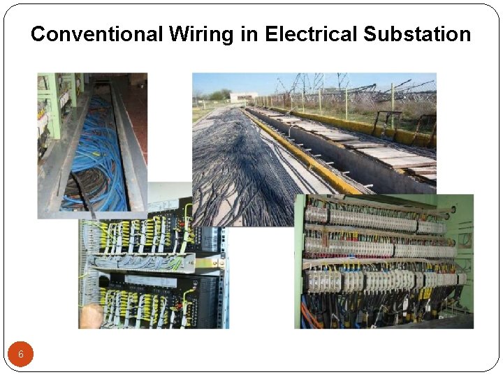 Conventional Wiring in Electrical Substation 6 