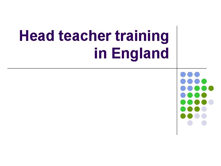 Head teacher training in England 