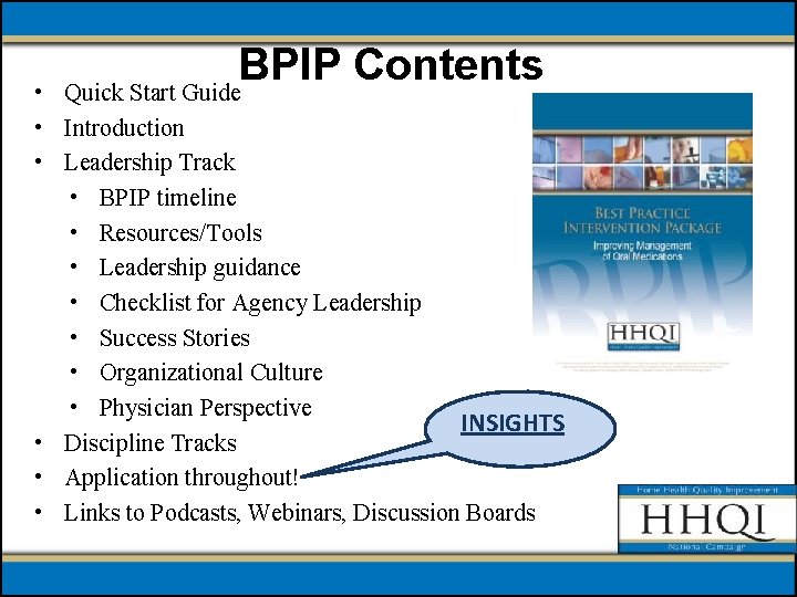 BPIP Contents Quick Start Guide • • Introduction • Leadership Track • BPIP timeline