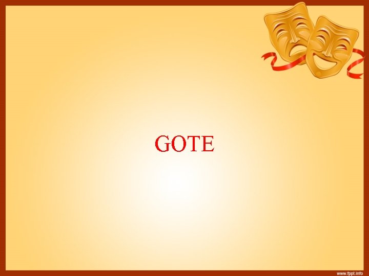 GOTE 