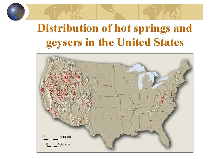 Distribution of hot springs and geysers in the United States 
