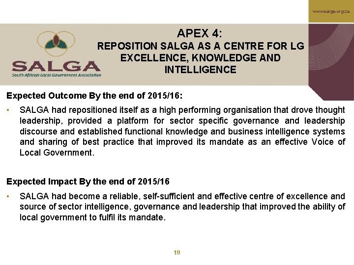 www. salga. org. za APEX 4: REPOSITION SALGA AS A CENTRE FOR LG EXCELLENCE,