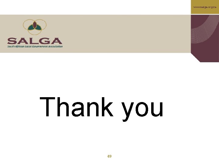 www. salga. org. za Thank you 49 