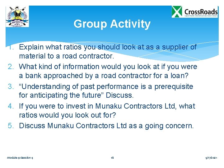 Group Activity 1. Explain what ratios you should look at as a supplier of Group Activity 1. Explain what ratios you should look at as a supplier of