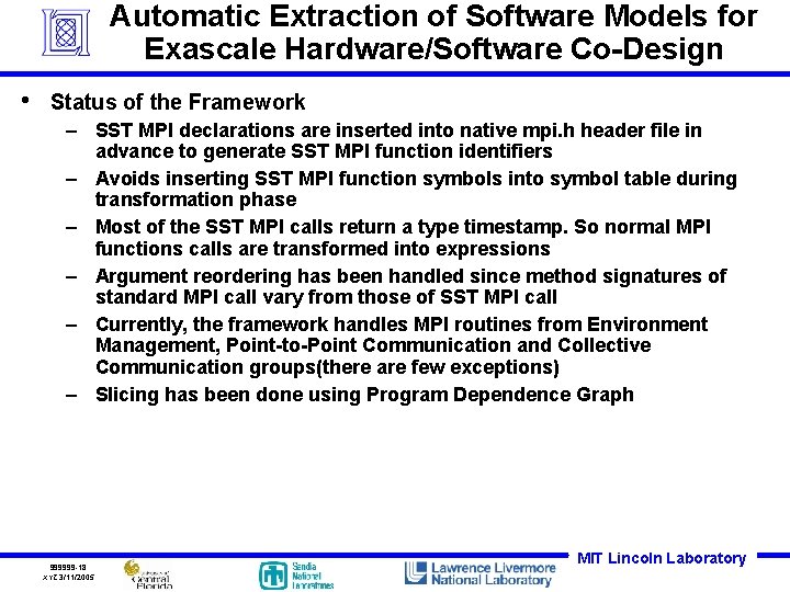 Automatic Extraction of Software Models for Exascale Hardware/Software Co-Design • Status of the Framework Automatic Extraction of Software Models for Exascale Hardware/Software Co-Design • Status of the Framework
