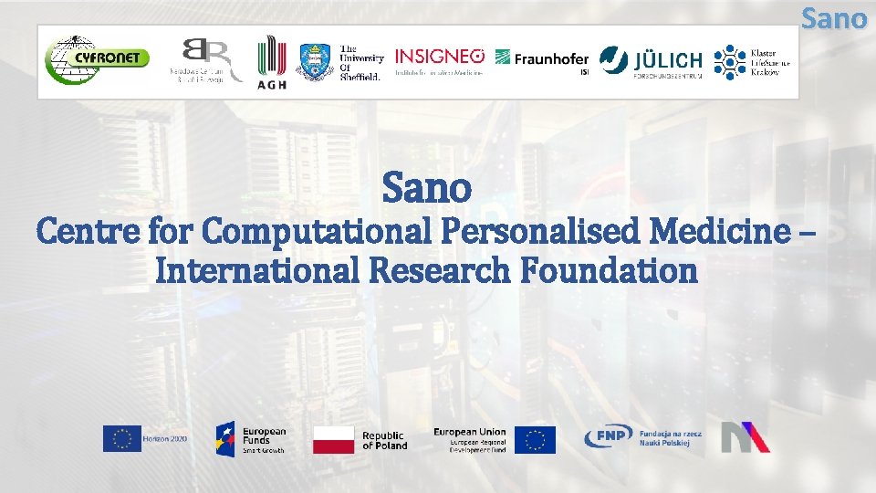 Sano Centre for Computational Personalised Medicine – International Research Foundation 