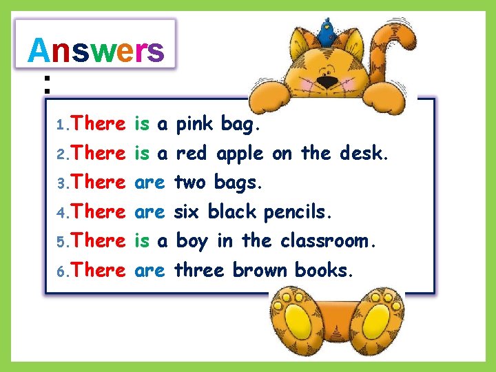 Answers : 1. There is a pink bag. 2. There is a red apple