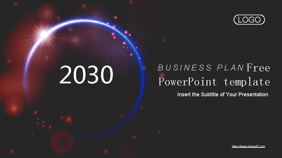 LOGO 2030 Free Power. Point template BUSINESS PLAN Insert the Subtitle of Your Presentation