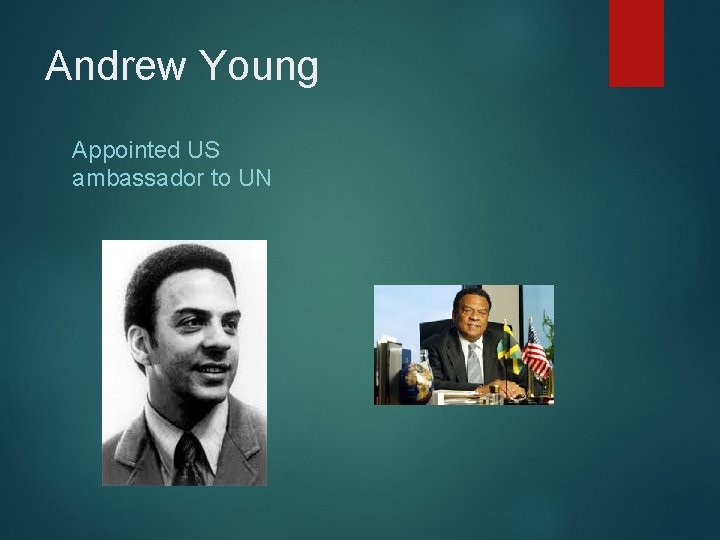 Andrew Young Appointed US ambassador to UN 