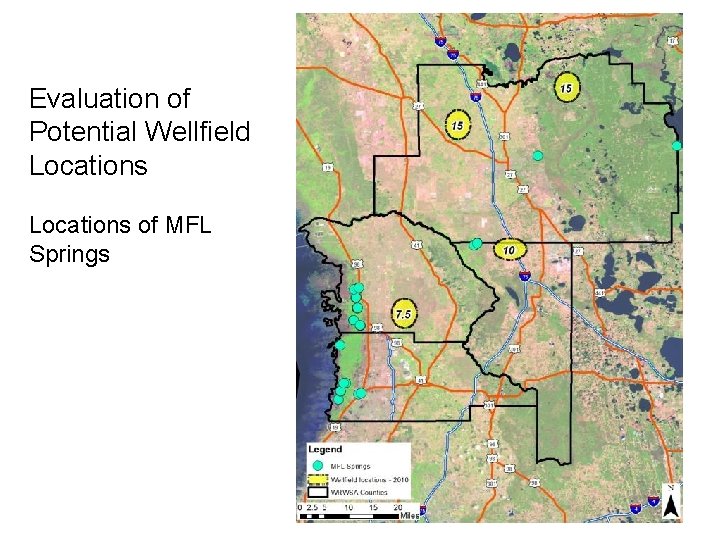 Evaluation of Potential Wellfields Evaluation of Potential Wellfield Locations of MFL Springs 