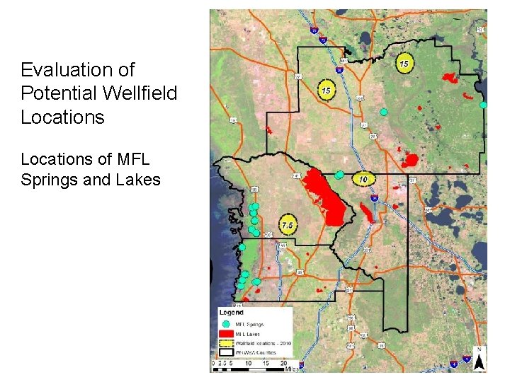 Evaluation of Potential Wellfields Evaluation of Potential Wellfield Locations of MFL Springs and Lakes