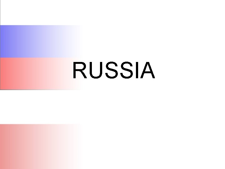 RUSSIA 