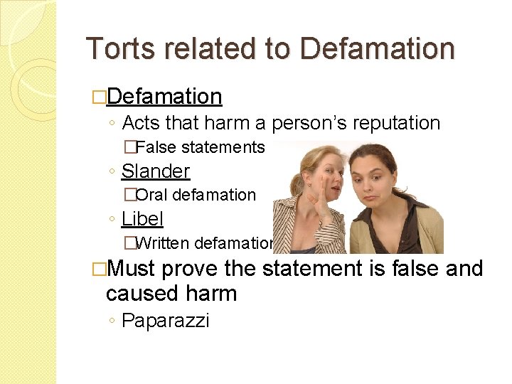 Harmed Reputation Intentional Torts Chapter 19 Intentional Torts Actions taken