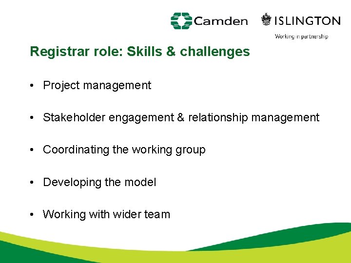 Registrar role: Skills & challenges • Project management • Stakeholder engagement & relationship management