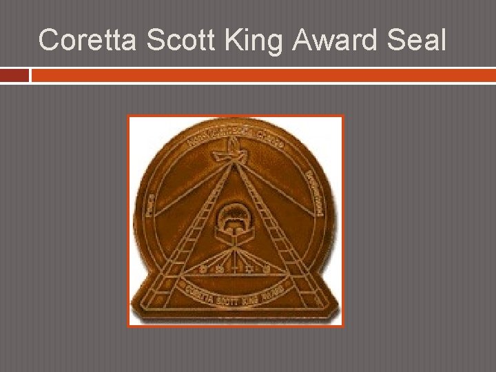Coretta Scott King Award Seal 