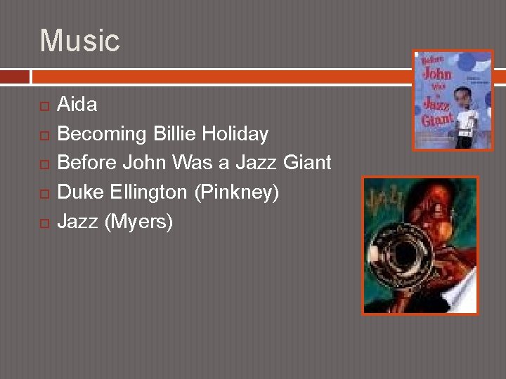 Music Aida Becoming Billie Holiday Before John Was a Jazz Giant Duke Ellington (Pinkney)