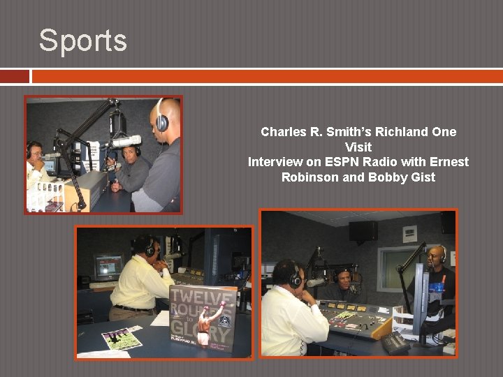 Sports Charles R. Smith’s Richland One Visit Interview on ESPN Radio with Ernest Robinson