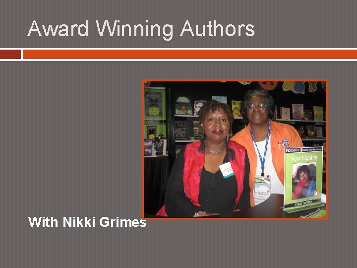 Award Winning Authors With Nikki Grimes 