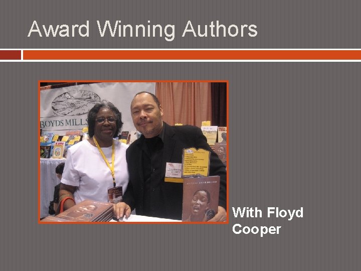 Award Winning Authors With Floyd Cooper 